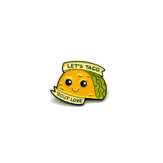 Lets Talk 'Bout Love Pin